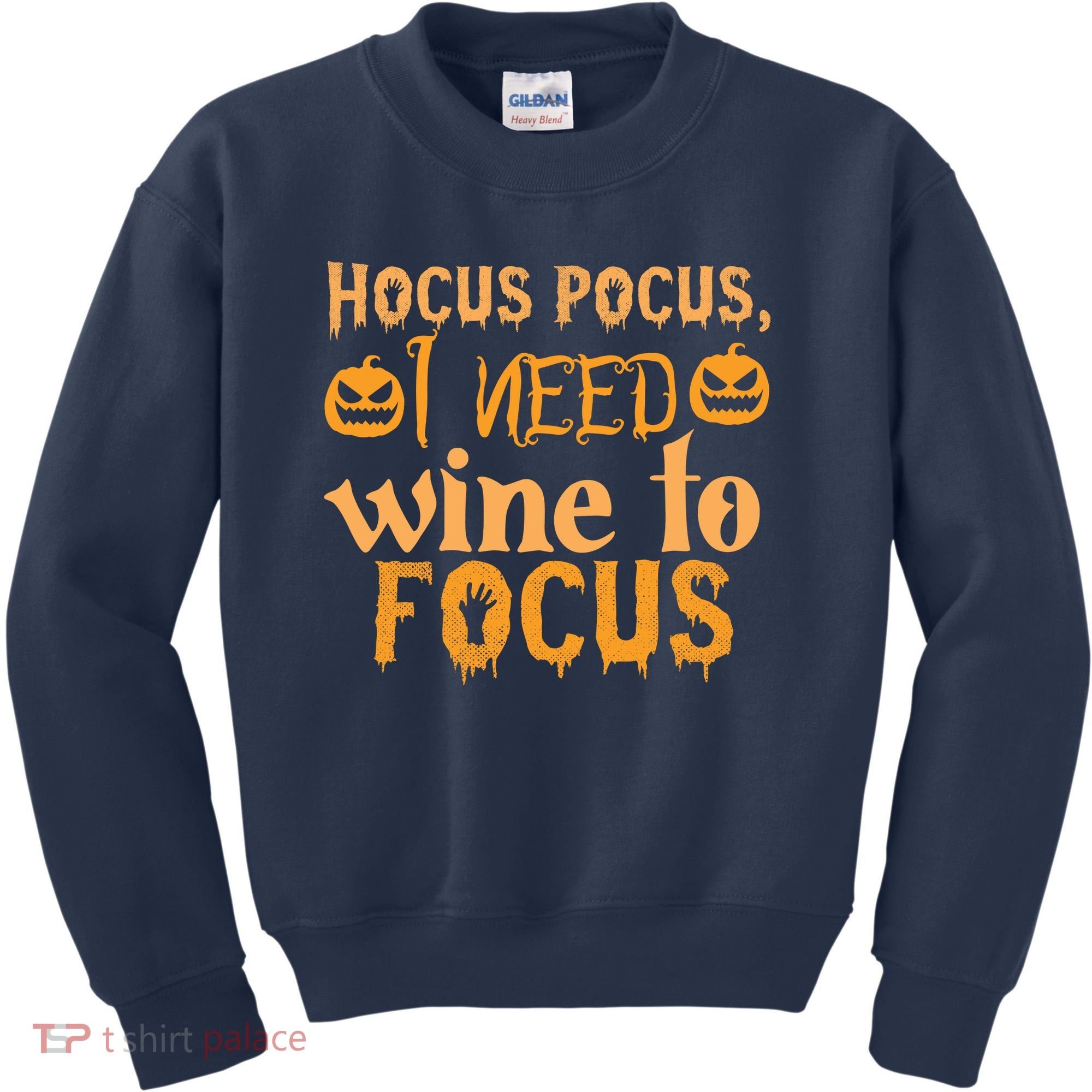 Hocus Pocus I Need Wine To Focus Halloween Quote Kids Sweatshirt