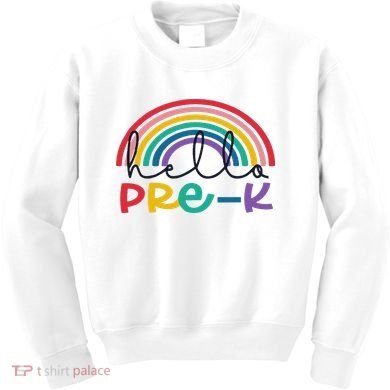 Hello Pre K Rainbow Back To School Teacher Student Kids Sweatshirt