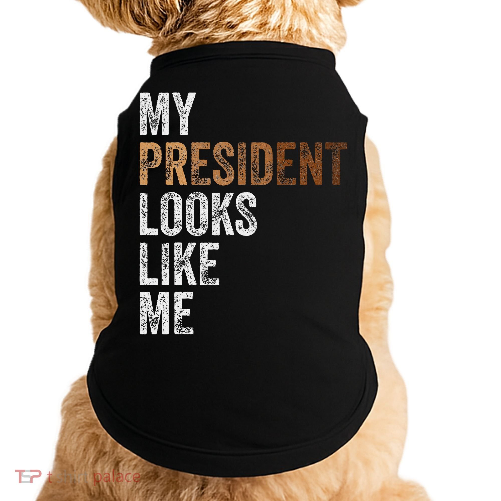 Harris President Looks Like Me For The 47th President Doggie Tank