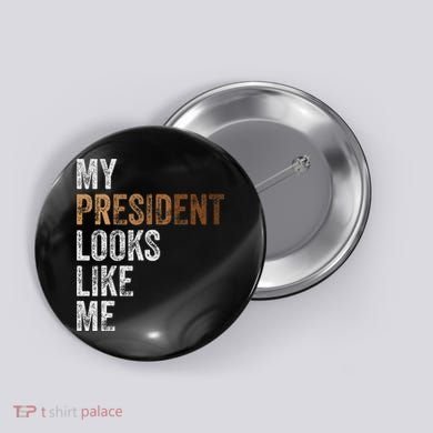 Harris President Looks Like Me For The 47th President Button