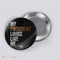 Harris President Looks Like Me For The 47th President Button thumb 0