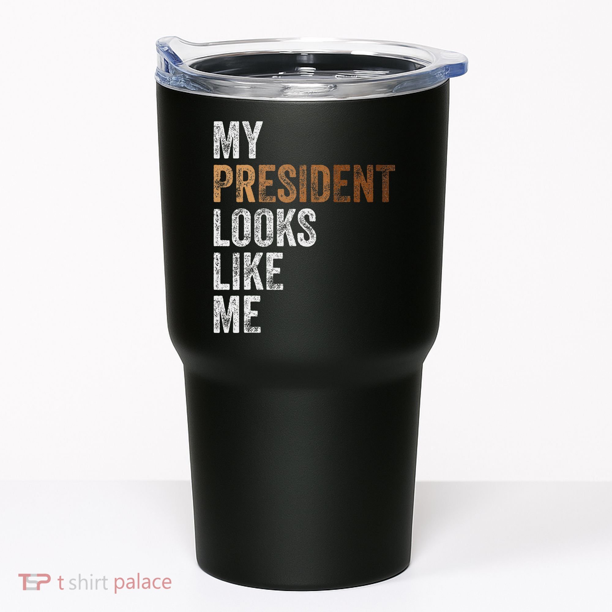 Harris President Looks Like Me For The 47th President Tumbler