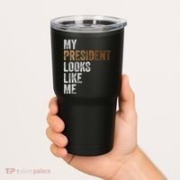 Harris President Looks Like Me For The 47th President Tumbler thumb 2