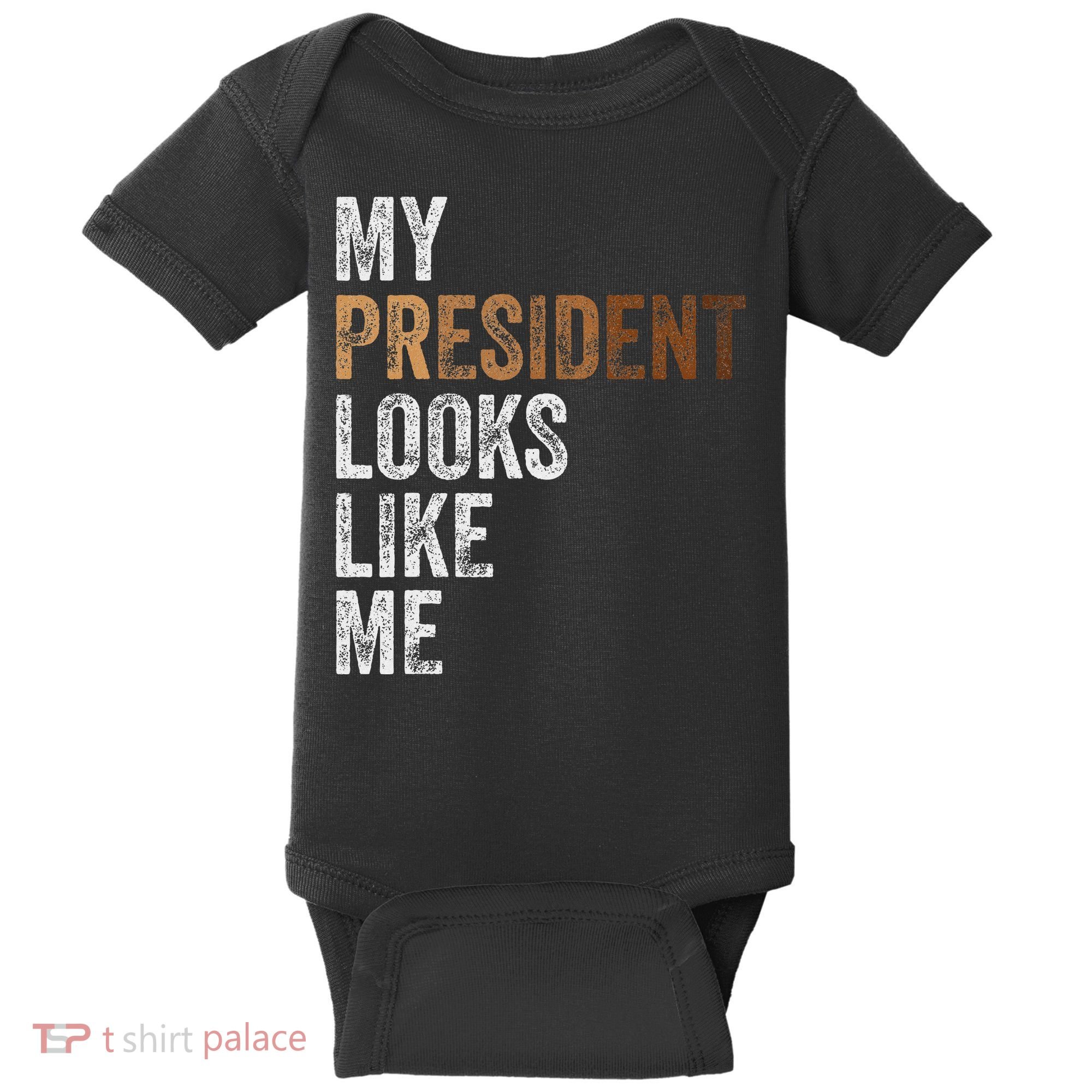 Harris President Looks Like Me For The 47th President Baby Bodysuit