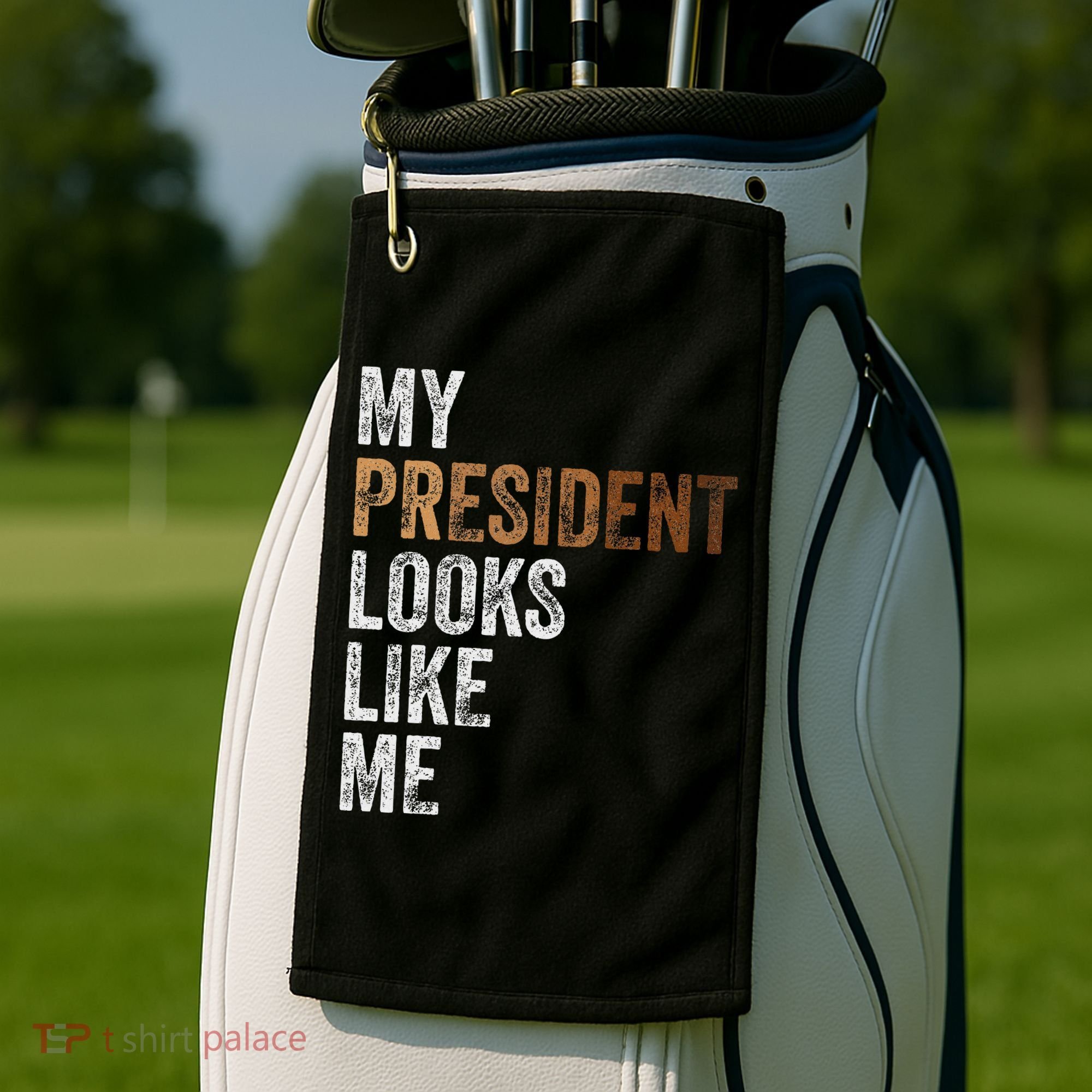 Harris President Looks Like Me For The 47th President Golf Towel