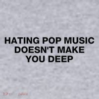 Hating Pop Music DoesnT Make You Deep Women's Sweatshirt thumb 2