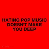 Hating Pop Music DoesnT Make You Deep Santa Hat thumb 1