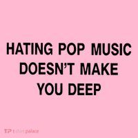 Hating Pop Music Doesn’T Make You Deep Coaster thumb 2
