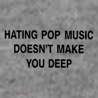 Hating Pop Music Doesn’T Make You Deep Toddler Hoodie thumb 2