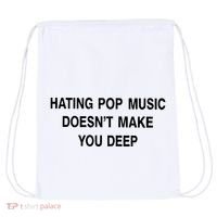 Hating Pop Music Doesn’T Make You Deep Drawstring Bag thumb 0