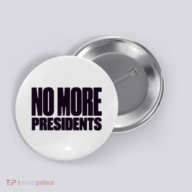 Hasan Piker No More Presidents Button