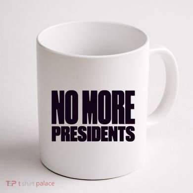 Hasan Piker No More Presidents Coffee Mug back