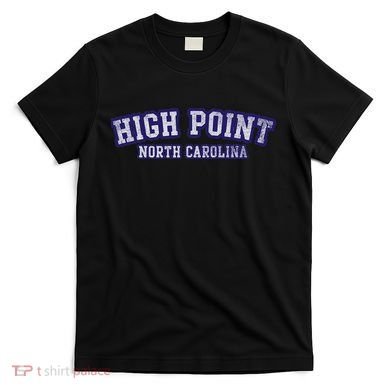 High Point North Carolina Athletic Text Sport Style T-Shirt