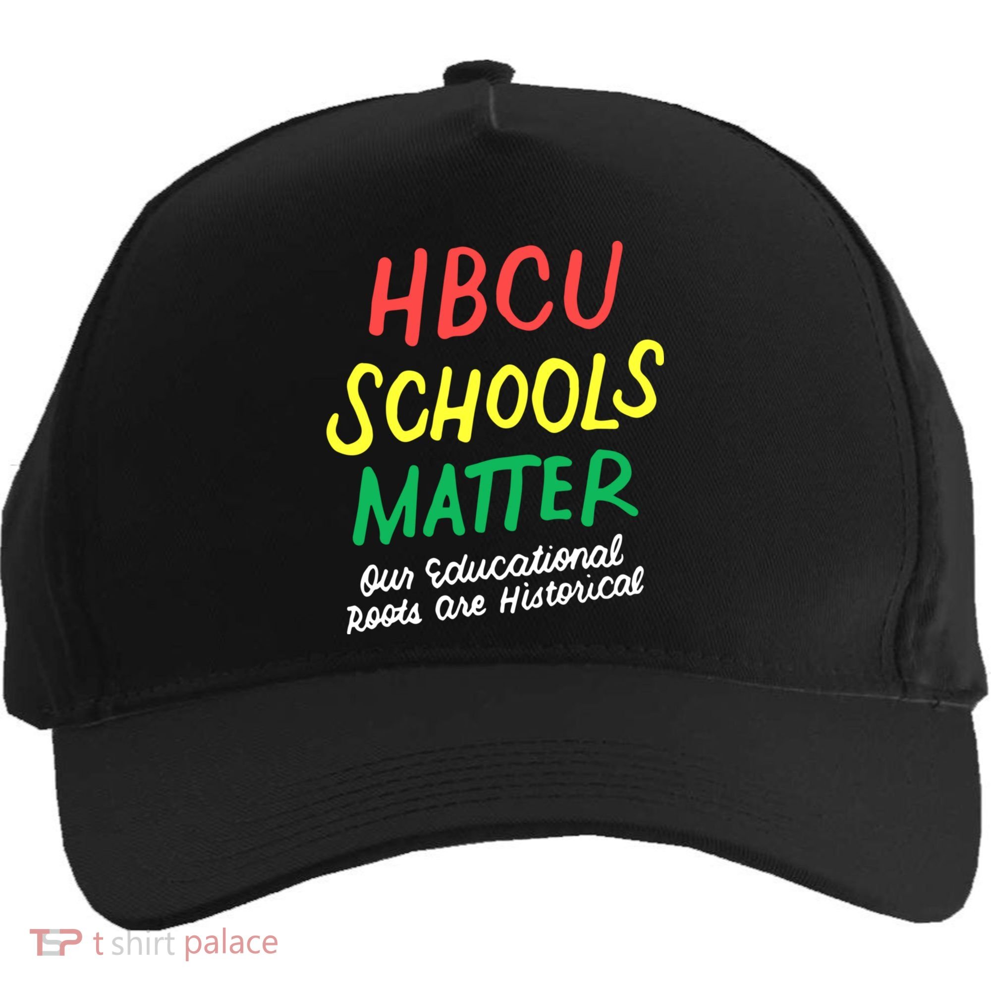 HBCU Proud Our Educational Roots Are Historical Five-Panel Snapback Cap