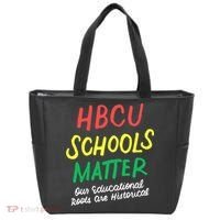 HBCU Proud Our Educational Roots Are Historical Tote Bag thumb 0