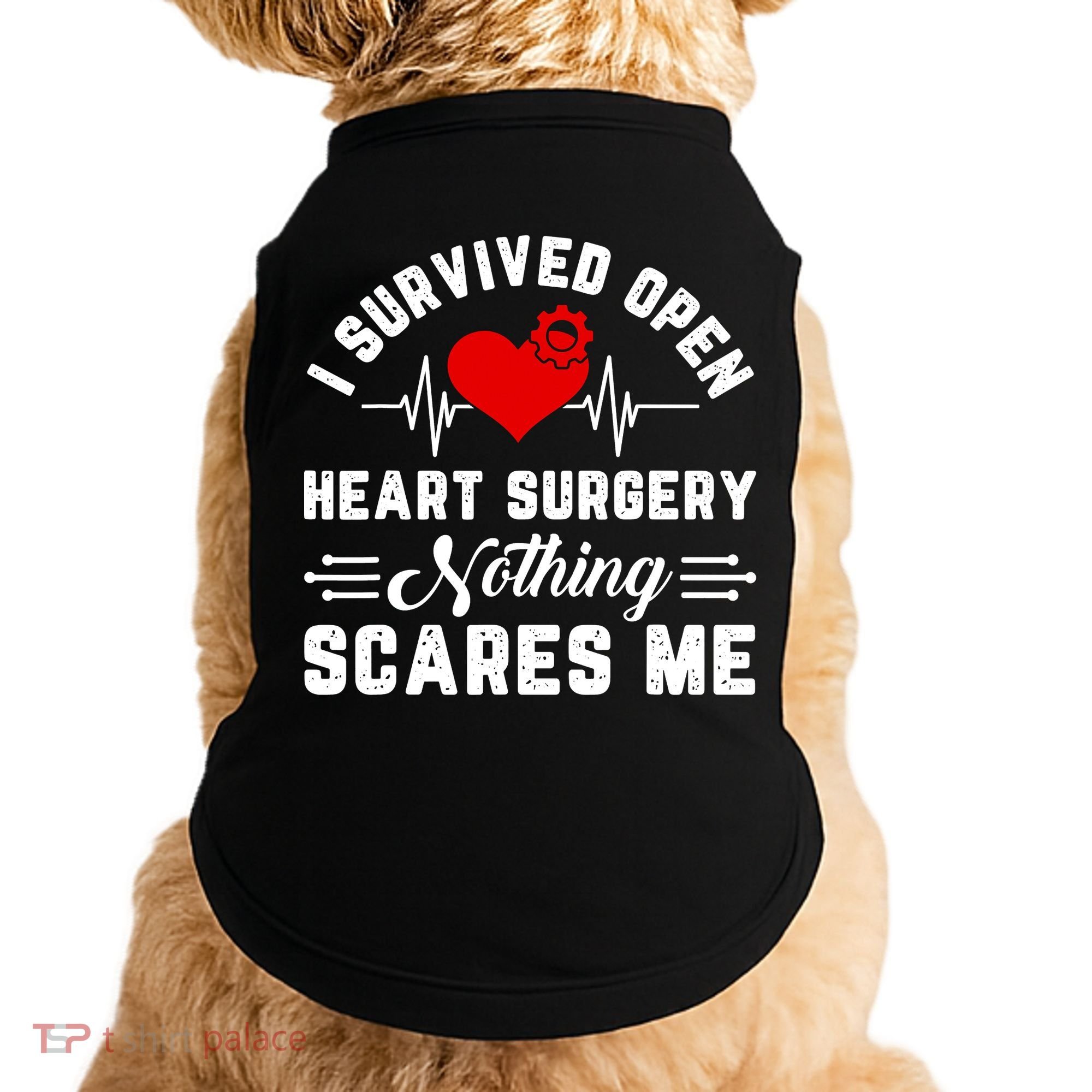 Heart Patient Open Heart Surgery Survivor Doggie Tank