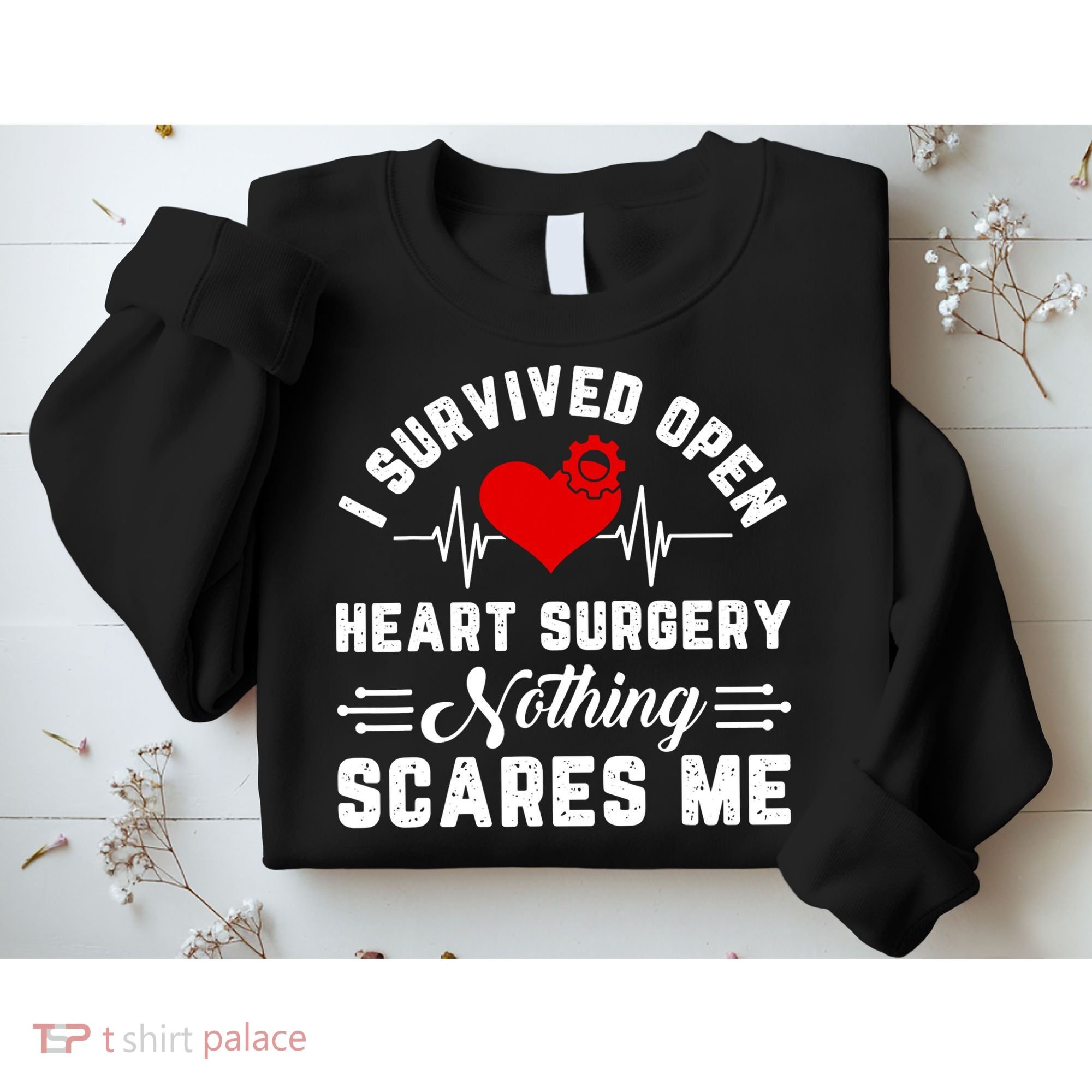 Heart Patient Open Heart Surgery Survivor Sweatshirt