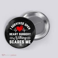 Heart Patient Open Heart Surgery Survivor Button thumb 0