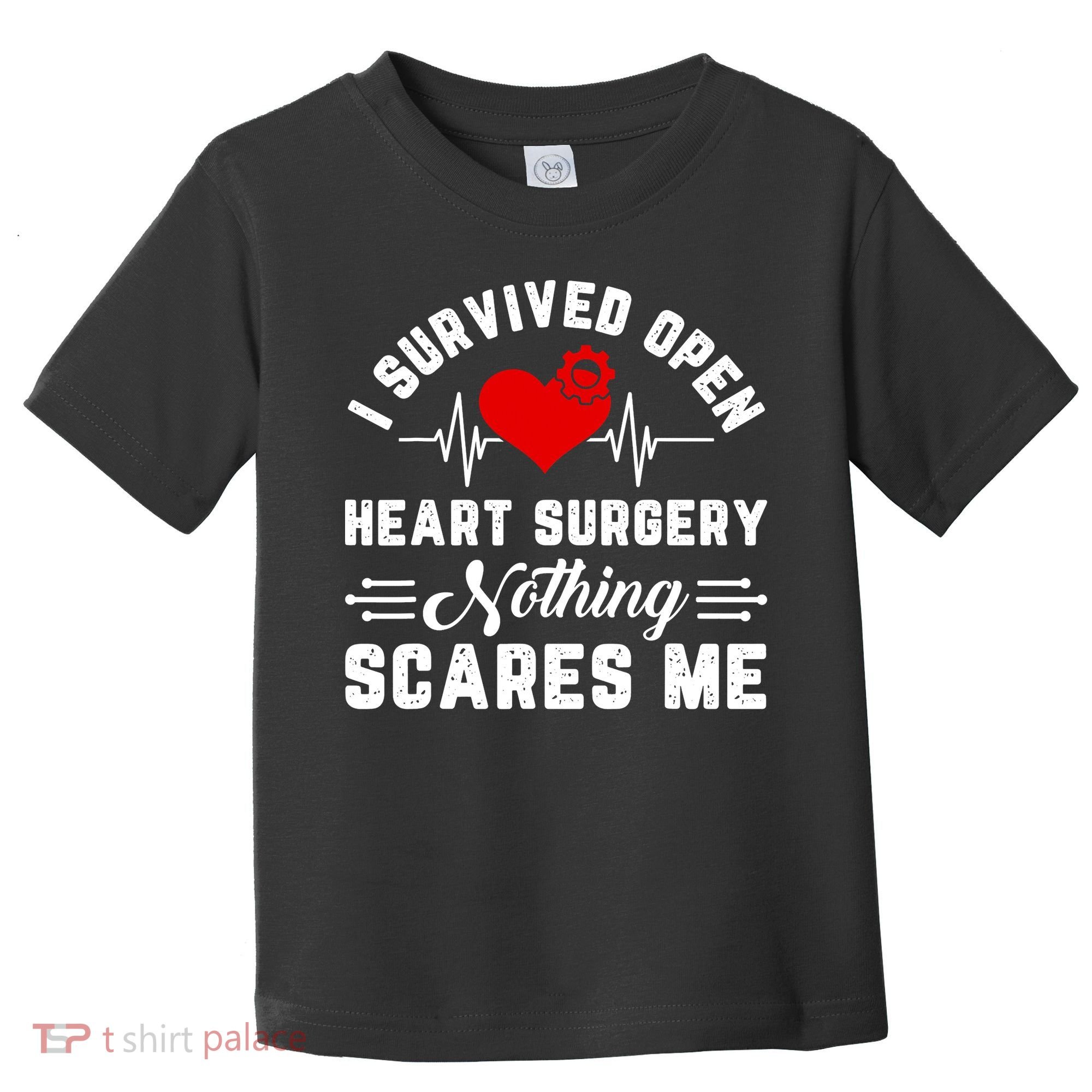 Heart Patient Open Heart Surgery Survivor Toddler T-Shirt