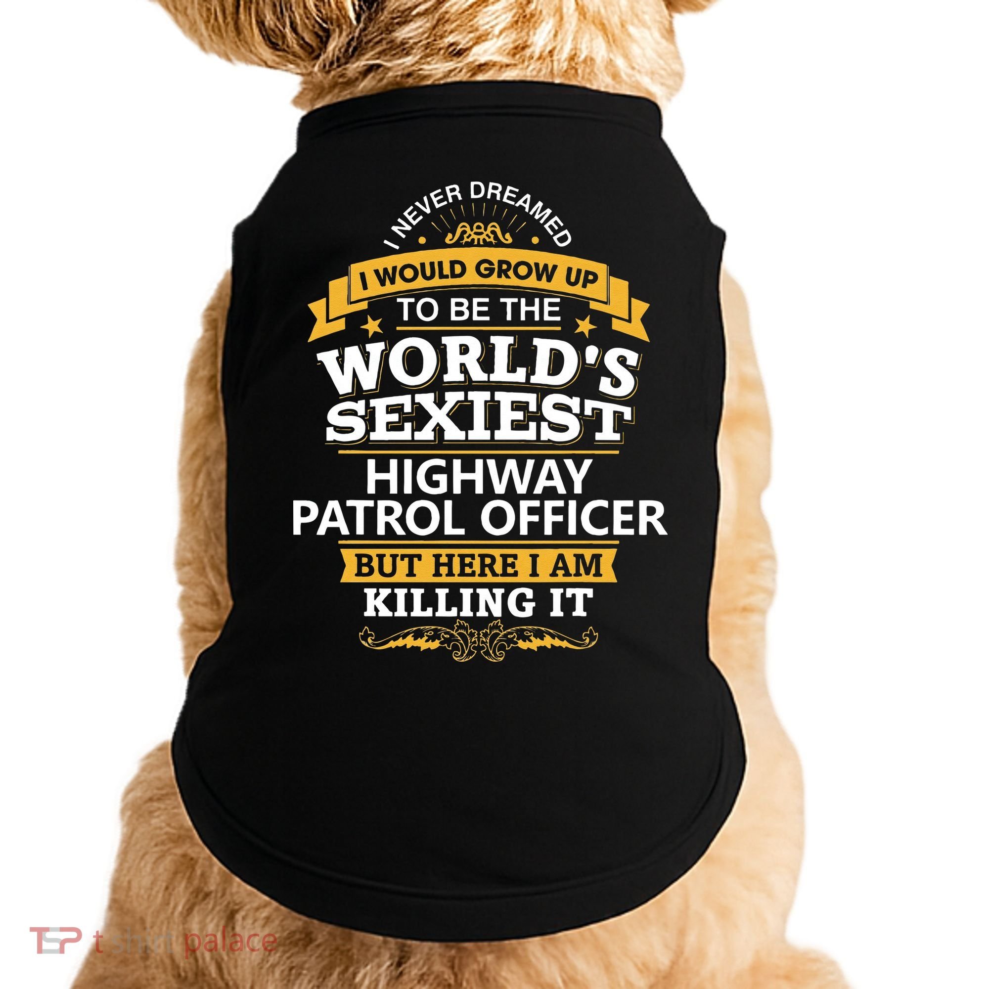 Highway Patrol Officer Gift Idea For Highway Patrol Doggie Tank
