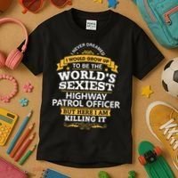 Highway Patrol Officer Gift Idea For Highway Patrol Kids T-Shirt thumb 3