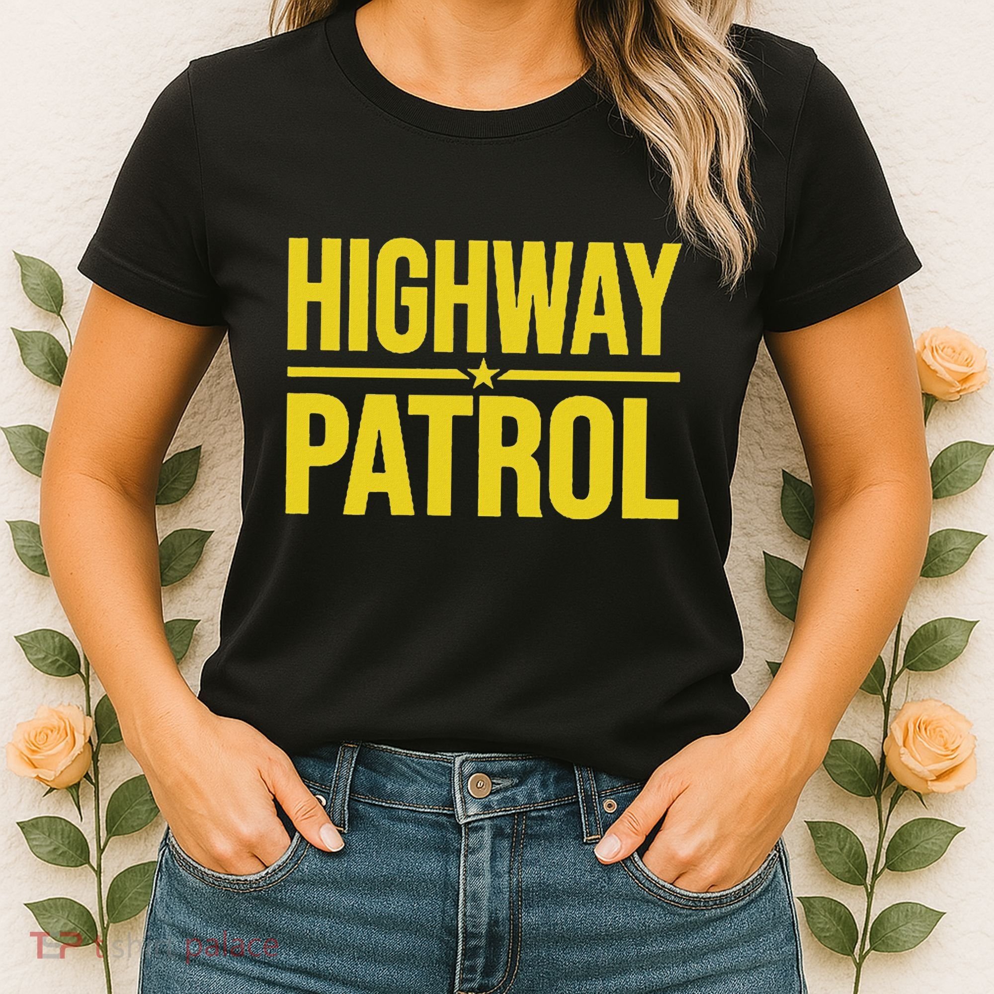 Highway Patrol Police Uniform Law Enforcement Women's T-Shirt