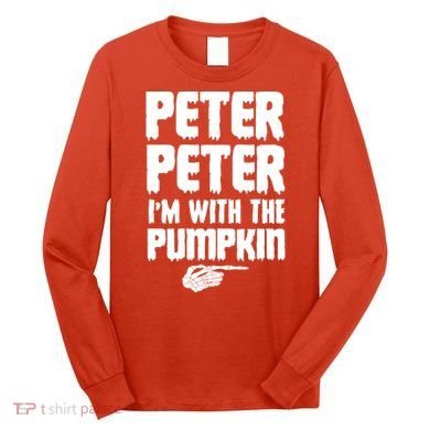 Halloween Peter Peter IM With The Pumpkin Long Sleeve Shirt
