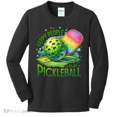 Happy People Play Pickleball Kids Long Sleeve Shirt