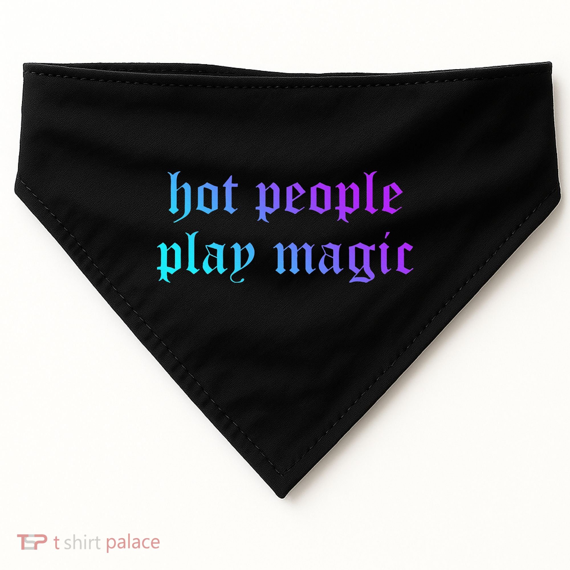 Hot People Play Magic Funny Quote USA-Made Doggie Bandana