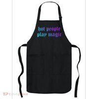 Hot People Play Magic Funny Quote Apron thumb 0