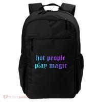 Hot People Play Magic Funny Quote Backpack thumb 0