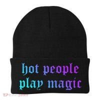 Hot People Play Magic Funny Quote Beanie thumb 0