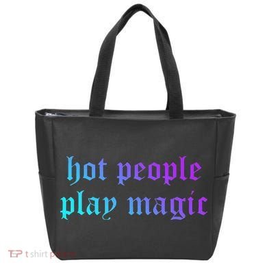 Hot People Play Magic Funny Quote Tote Bag