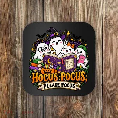 Hocus Pocus Please Focus Ghost Study Group Coaster