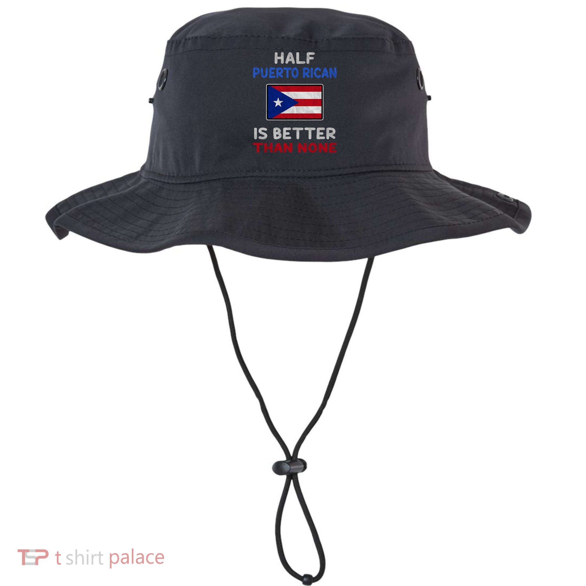 Half Puerto Rican Is Better Than None Puerto Rico Flag Bucket Hat