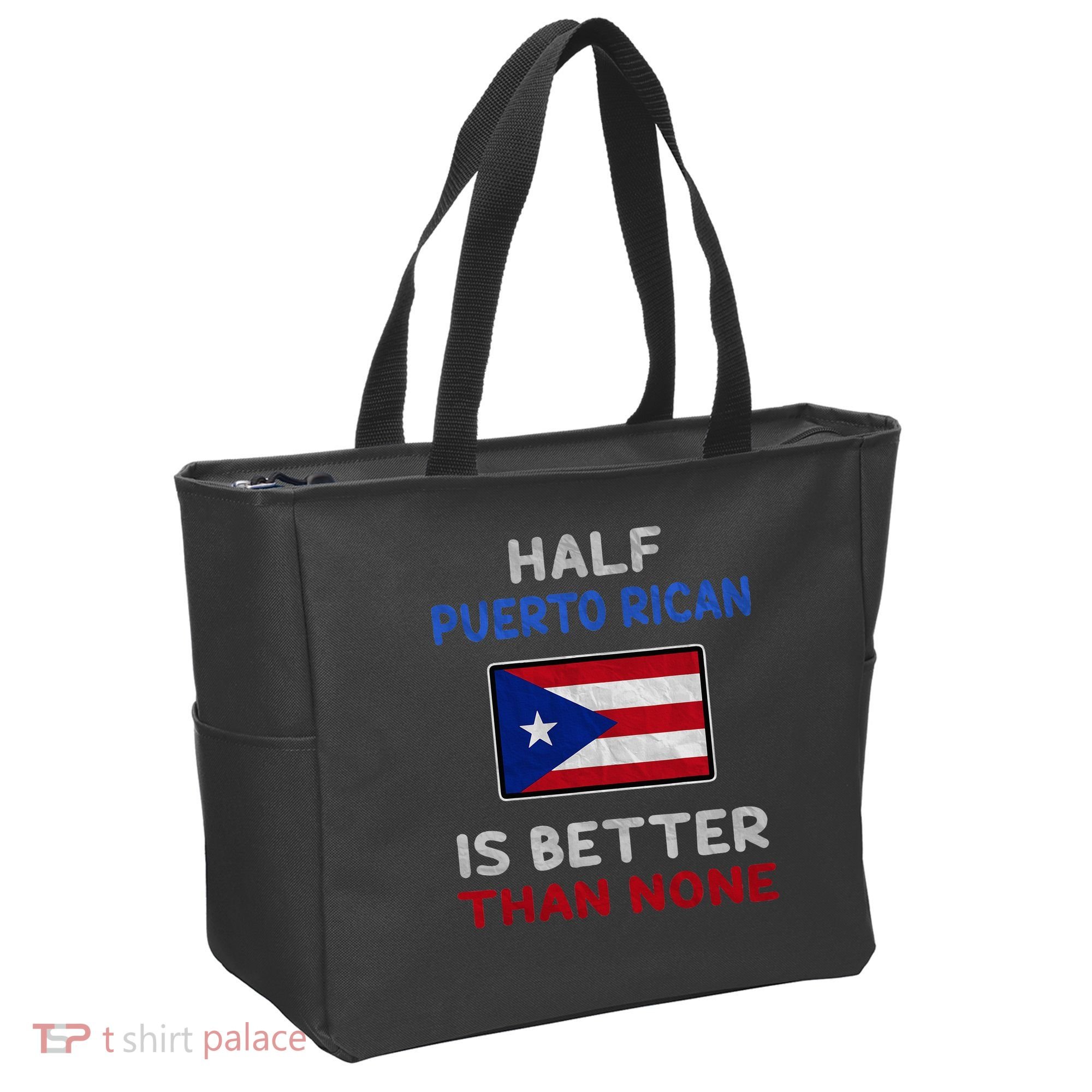 Half Puerto Rican Is Better Than None Puerto Rico Flag Tote Bag