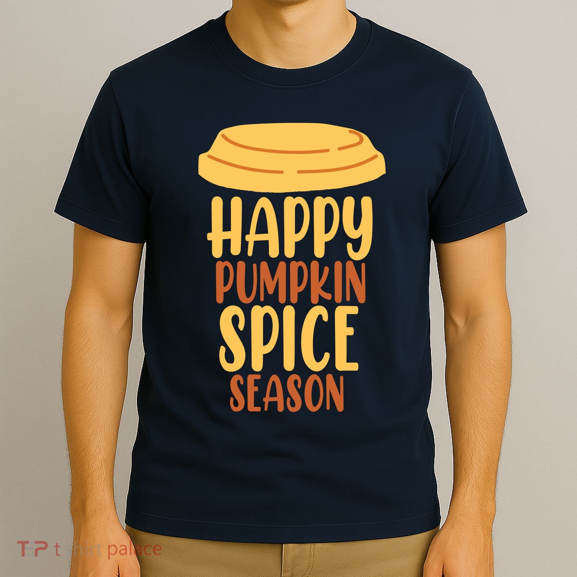 Happy Pumpkin Spice Season Coffee Lover T-Shirt