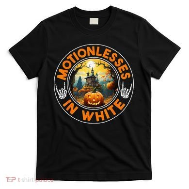 Halloween Pumpkin Scary Funny Motionlesses In White T-Shirt