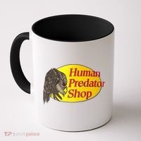 Human Predator Shop Funny Coffee Mug thumb 0