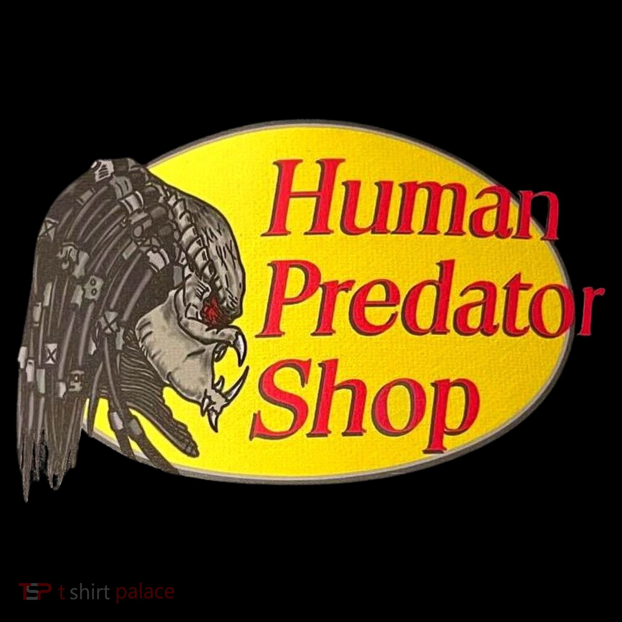 Human Predator Shop Funny Women's Hoodie