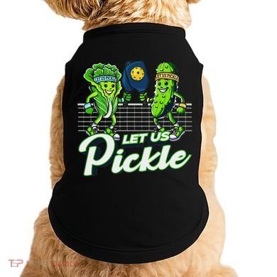 Hilarious Pickleball Swag Featuring Lettuce Pickle Players Doggie Tank