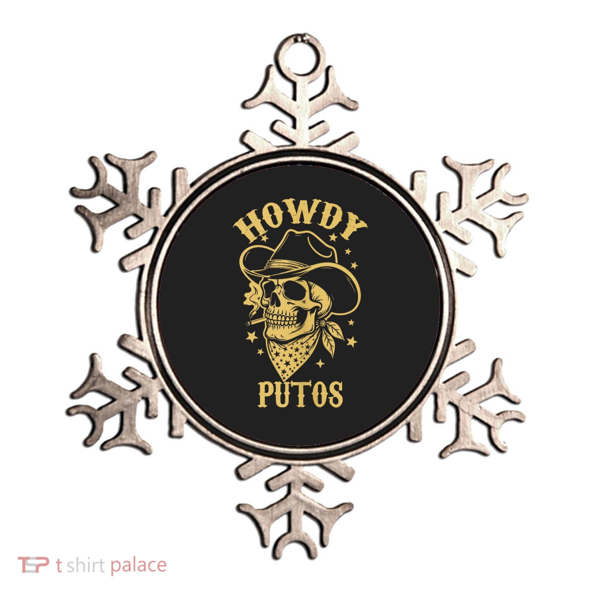 Howdy Putos Shirt Funny Skull Cowboy Spanish Men Women Ornament