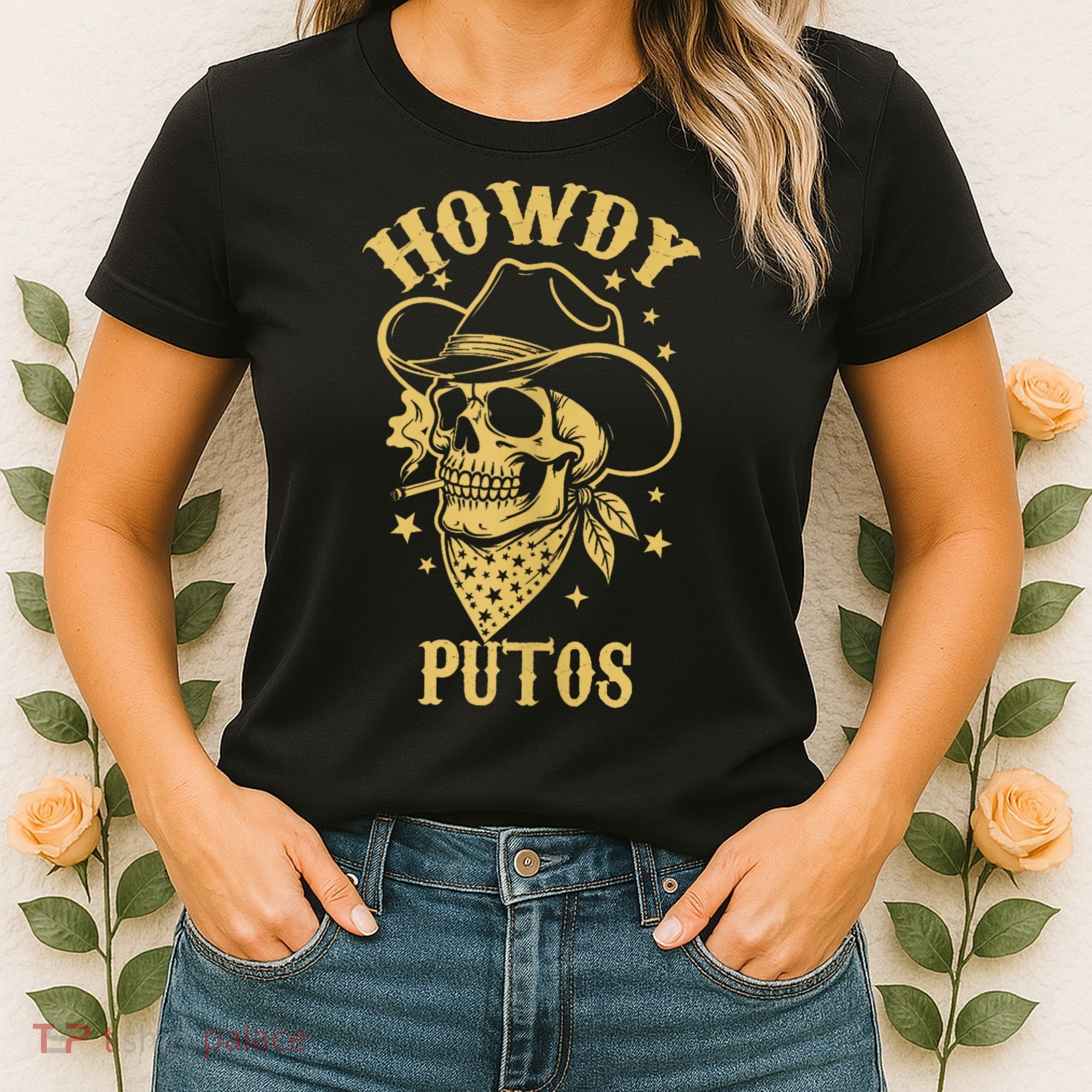 Howdy Putos Shirt Funny Skull Cowboy Spanish Men Women Women's T-Shirt