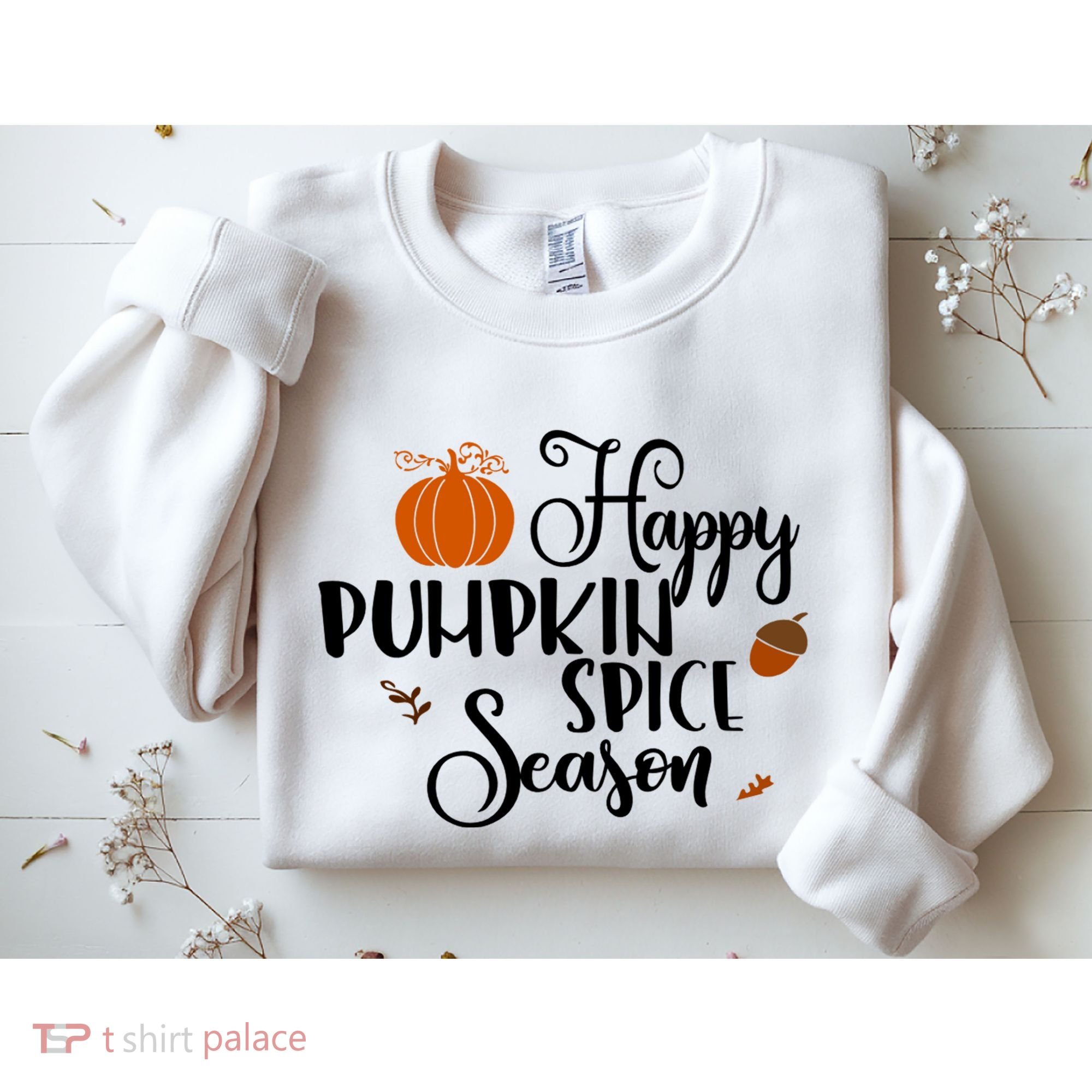 Happy Pumpkin Spice Season Sweatshirt