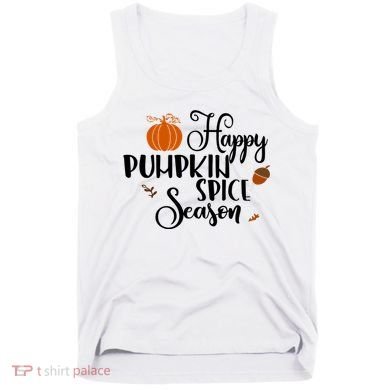 Happy Pumpkin Spice Season Tank Top