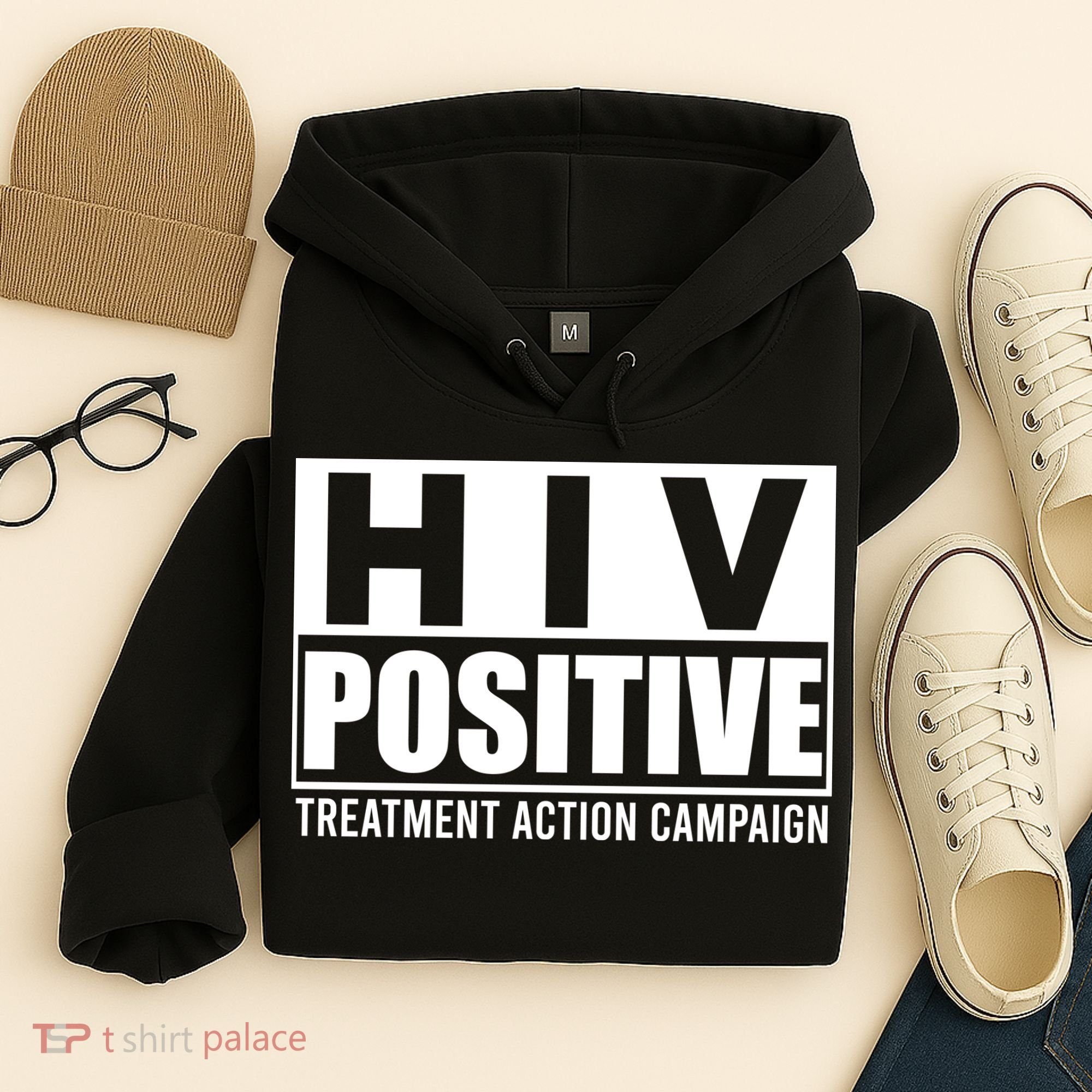 Hiv Positive Treatment Action Campaign Hoodie