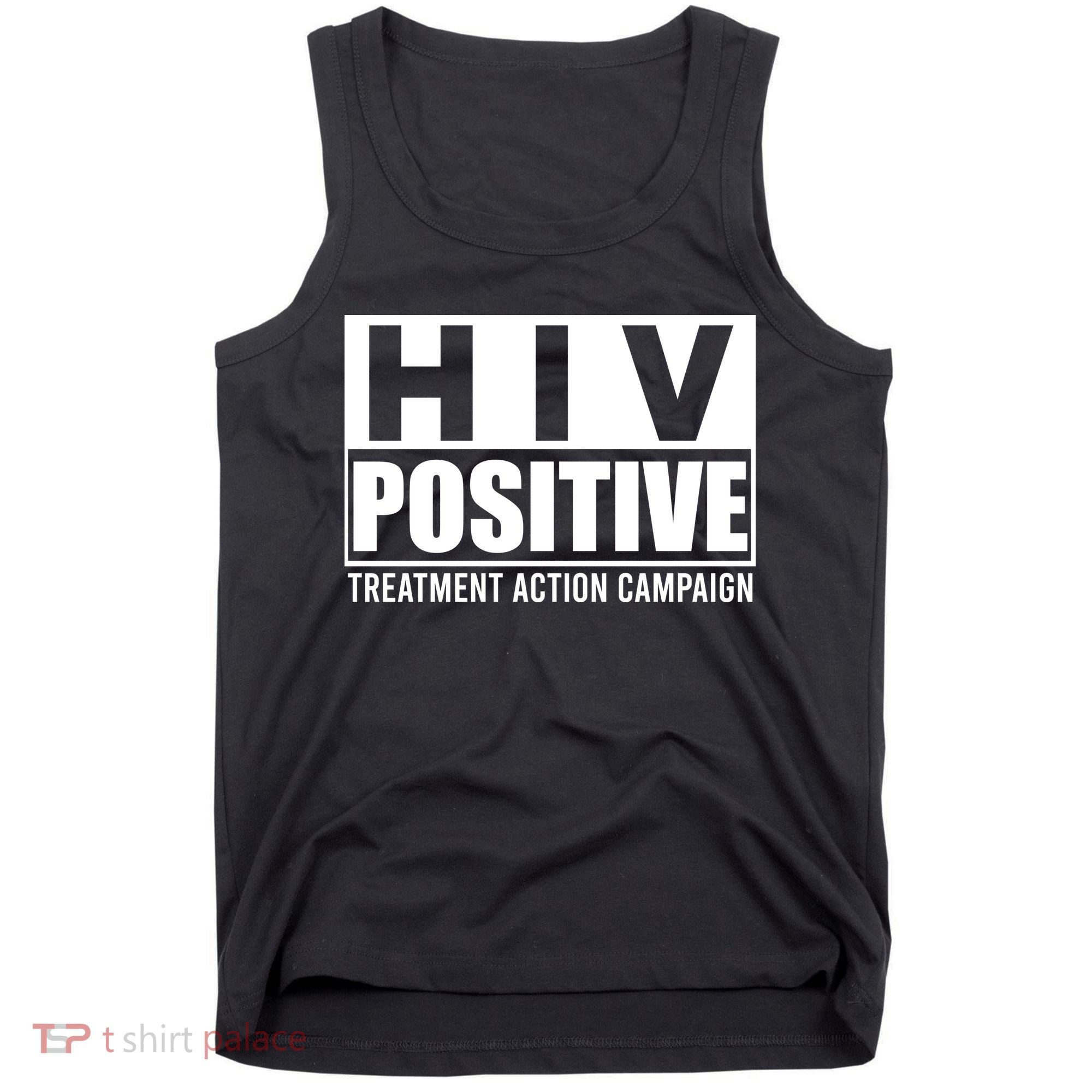 Hiv Positive Treatment Action Campaign Tank Top