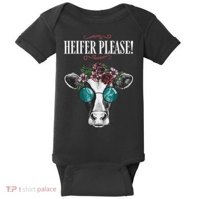 Heifer Please Vintage Country Sayings Heifer Baby Bodysuit