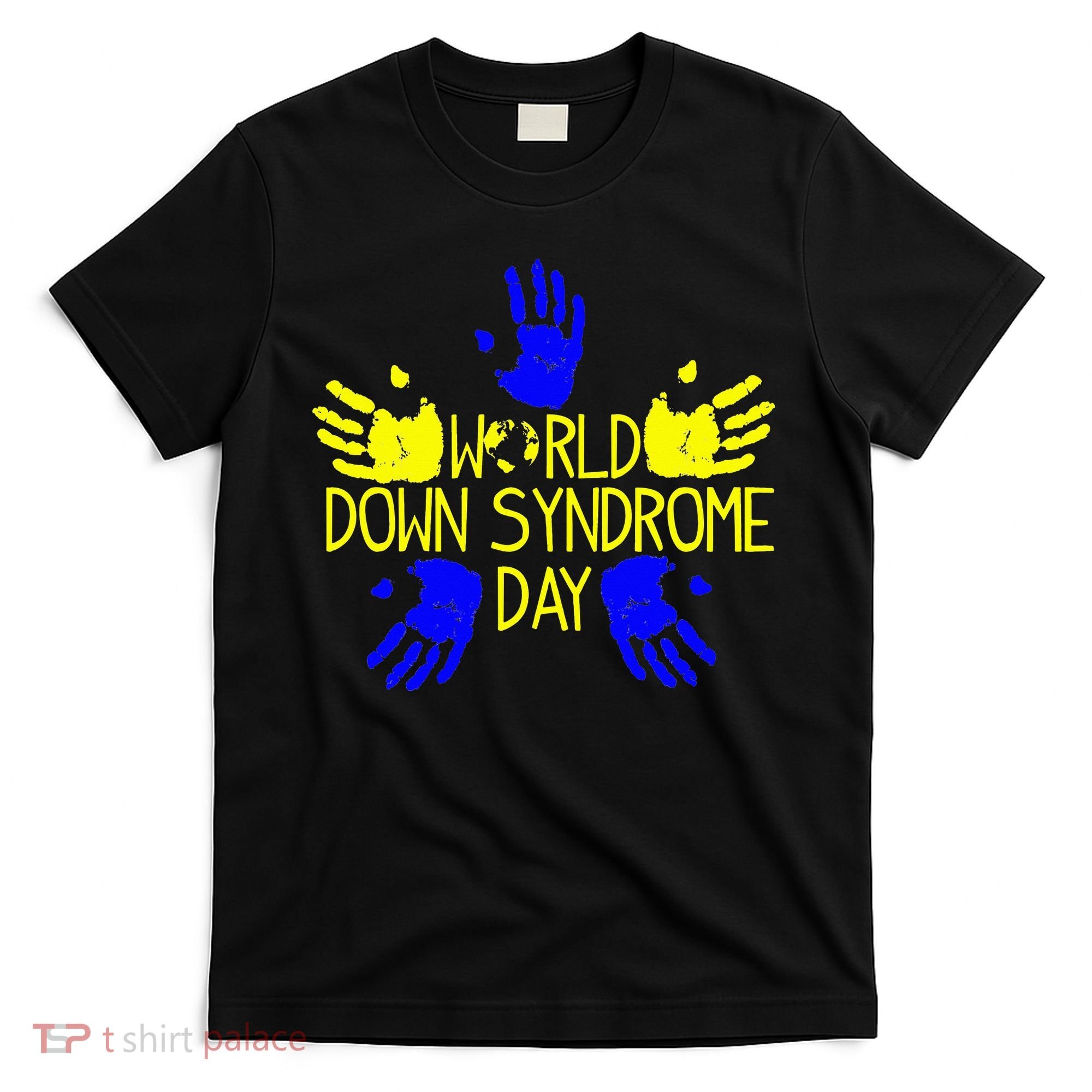 Hand Print World Down Syndrome Day funny cancer T-Shirt