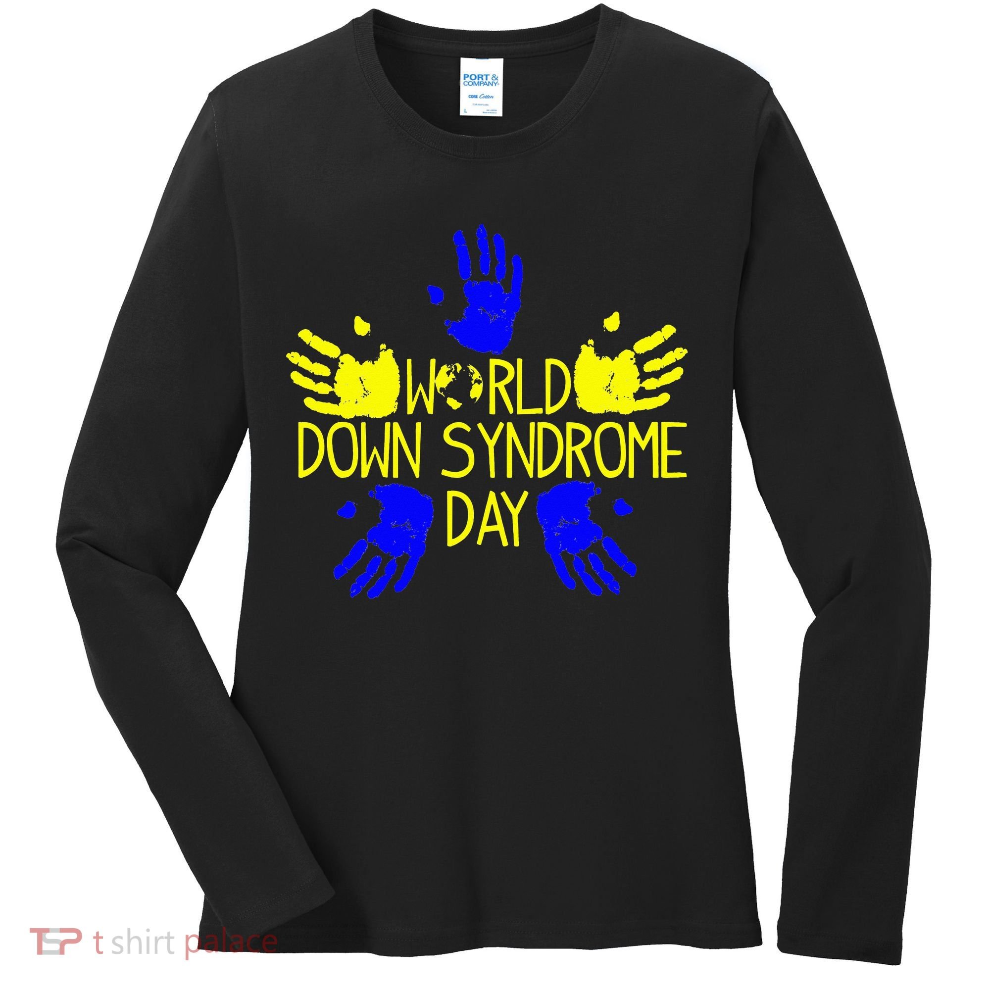 Hand Print World Down Syndrome Day funny cancer Women's Long Sleeve Shirt